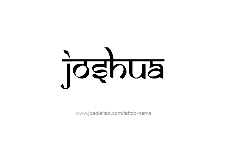 Tattoo Design Prophet Name Joshua