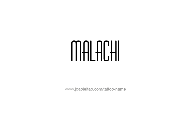 Tattoo Design Prophet Name Malachi