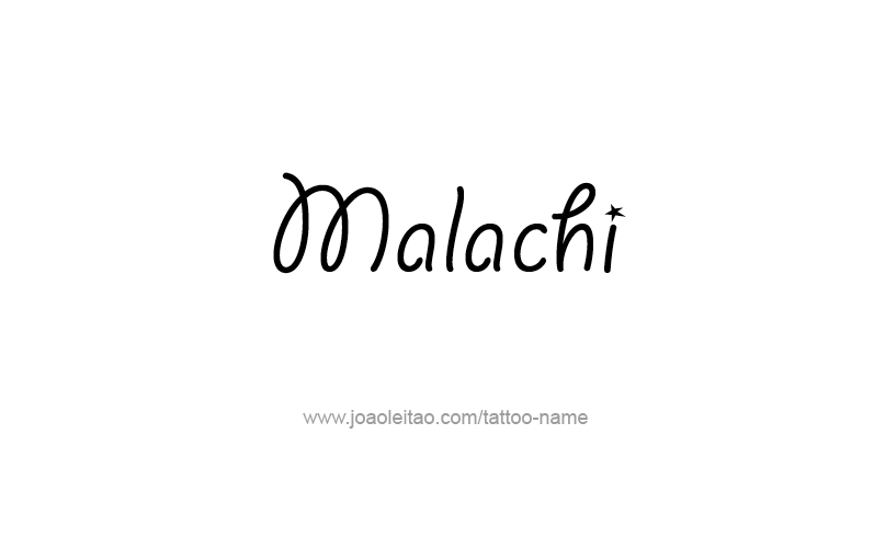 Tattoo Design Prophet Name Malachi