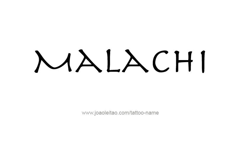 Tattoo Design Prophet Name Malachi