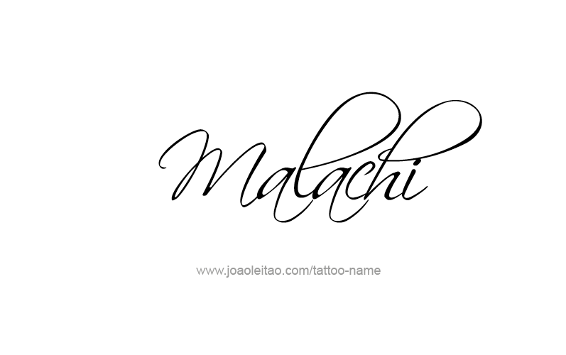 Tattoo Design Prophet Name Malachi