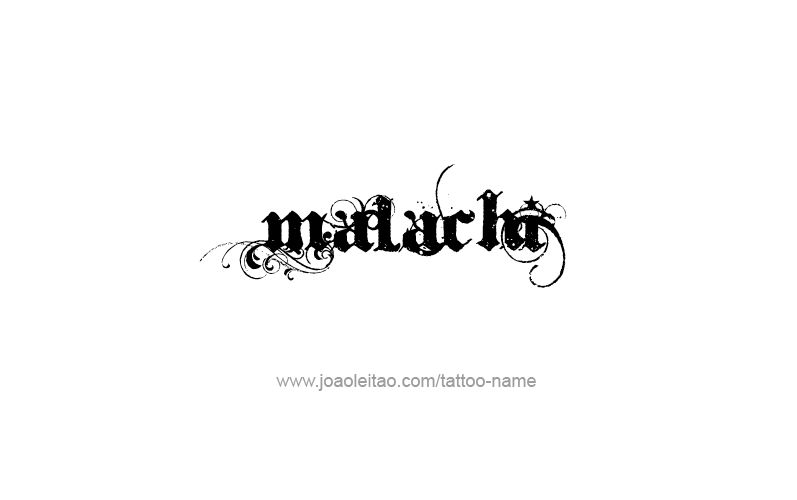 Tattoo Design Prophet Name Malachi