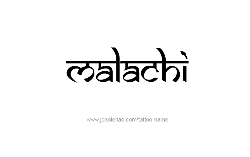 Tattoo Design Prophet Name Malachi