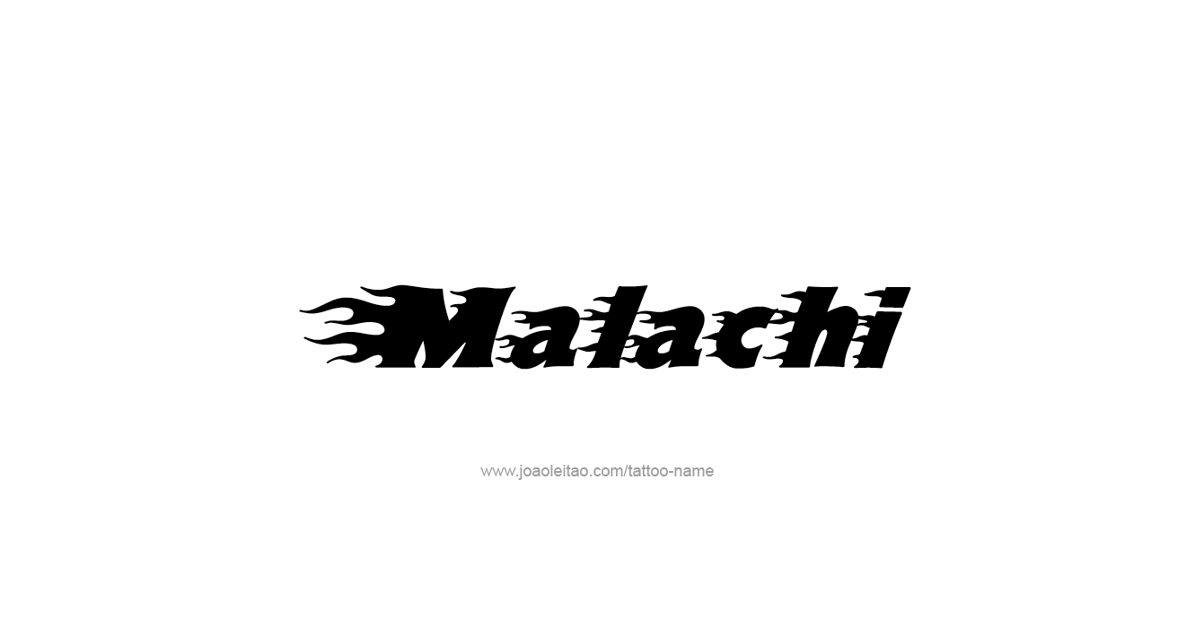 Tattoo Design Prophet Name Malachi