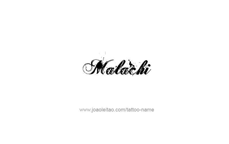 Tattoo Design Prophet Name Malachi