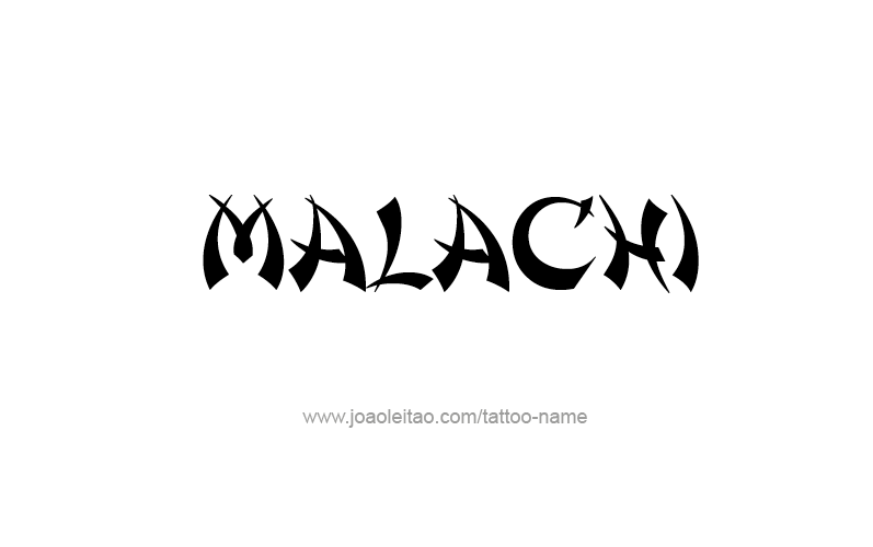 Tattoo Design Prophet Name Malachi