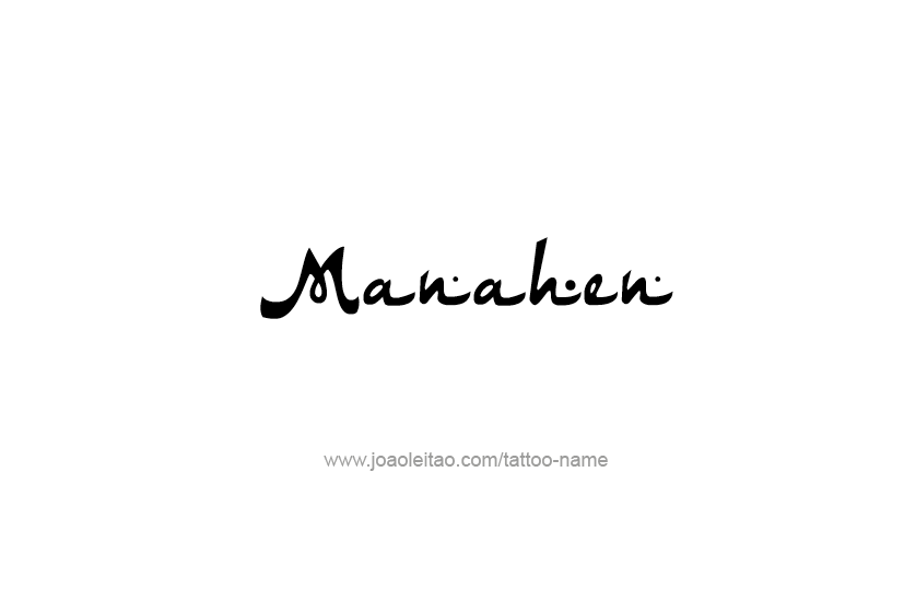 Tattoo Design Prophet Name Manahen