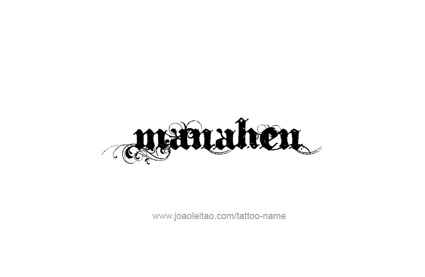 Tattoo Design Prophet Name Manahen