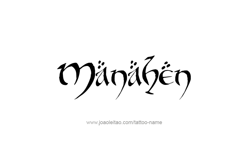 Tattoo Design Prophet Name Manahen