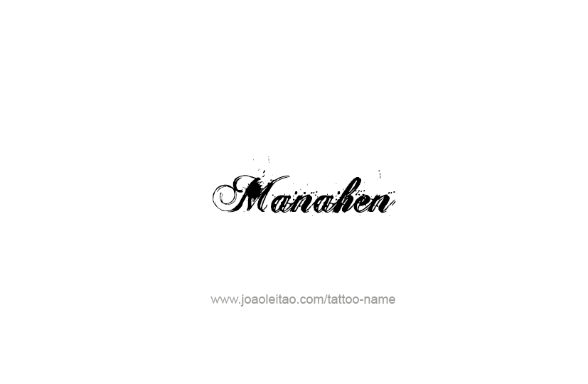 Tattoo Design Prophet Name Manahen