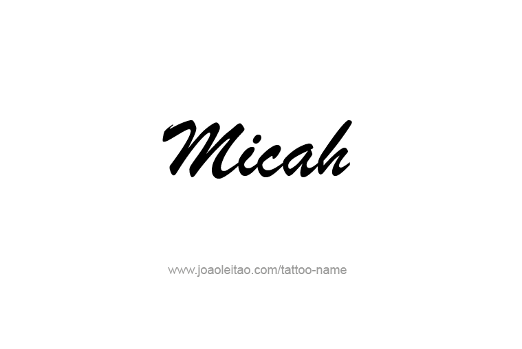 Tattoo Design Prophet Name Micah