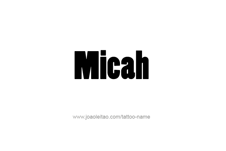 Tattoo Design Prophet Name Micah