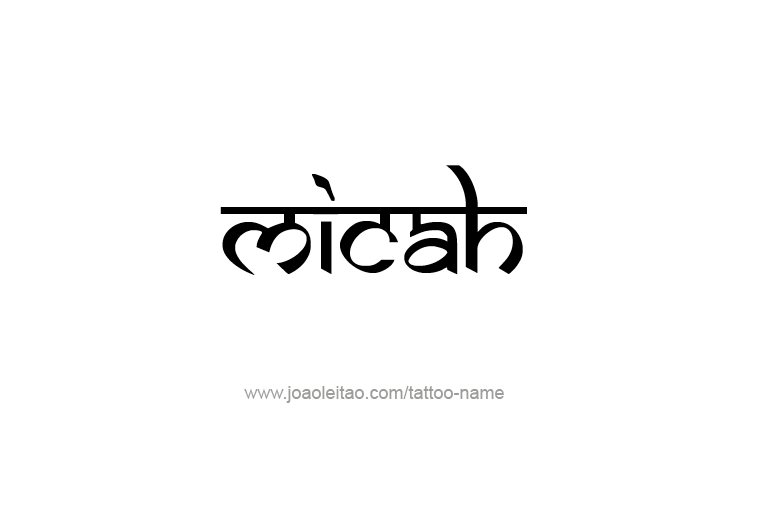 Tattoo Design Prophet Name Micah