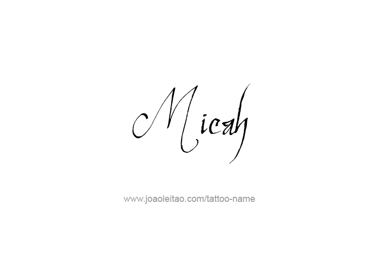 Tattoo Design Prophet Name Micah