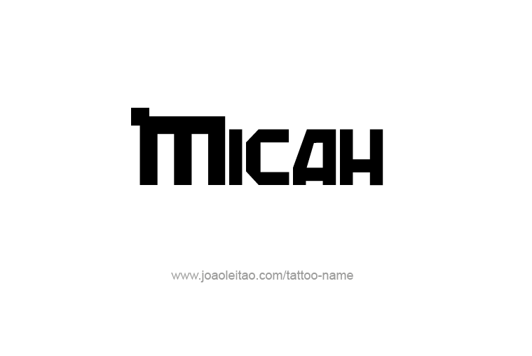 Tattoo Design Prophet Name Micah