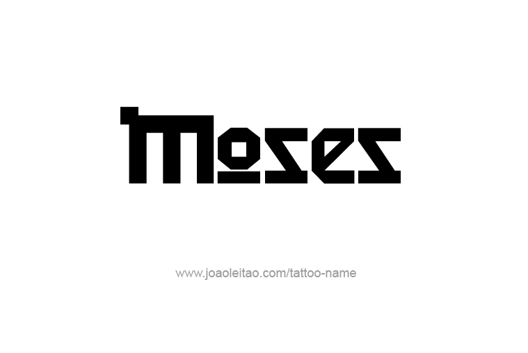 Tattoo Design Prophet Name Moses