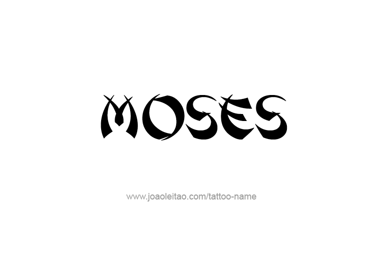 Tattoo Design Prophet Name Moses