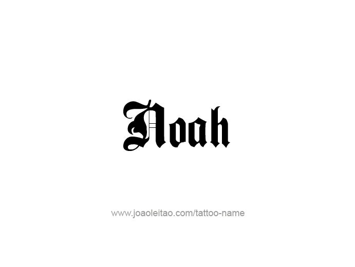 Tattoo Design Prophet Name Noah