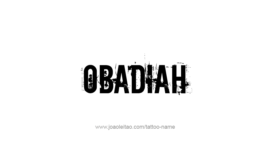 Tattoo Design Prophet Name Obadiah