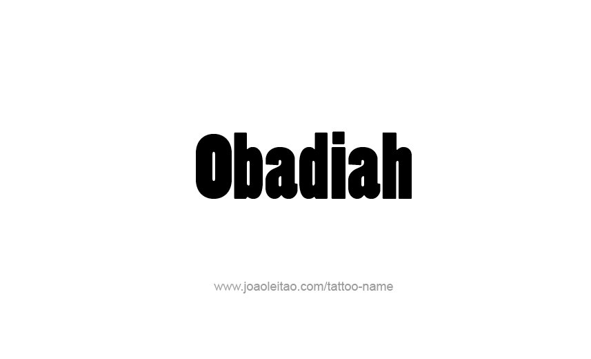 Tattoo Design Prophet Name Obadiah