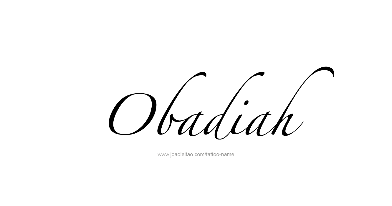 Tattoo Design Prophet Name Obadiah