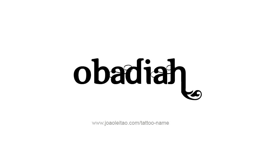 Tattoo Design Prophet Name Obadiah