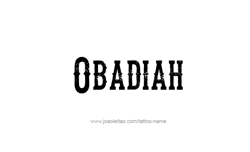 Tattoo Design Prophet Name Obadiah