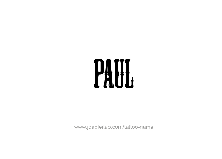 Tattoo Design Prophet Name Paul