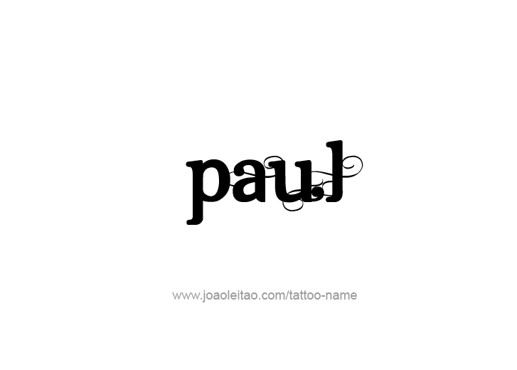 Tattoo Design Prophet Name Paul