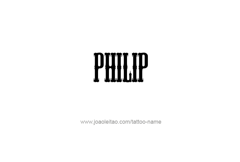 Tattoo Design Prophet Name Philip