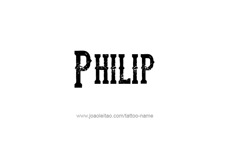 Tattoo Design Prophet Name Philip
