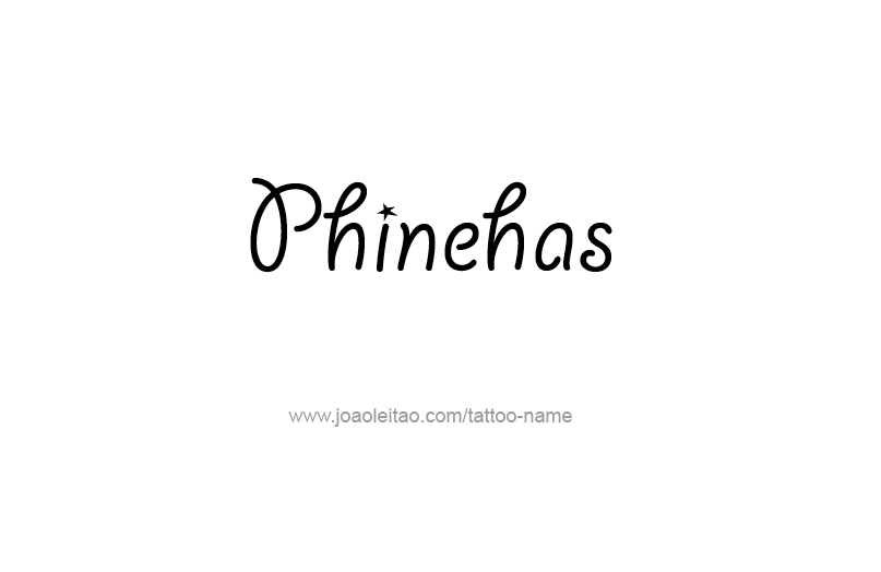 Tattoo Design Prophet Name Phinehas