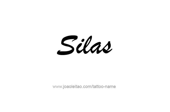 Tattoo Design Prophet Name Silas