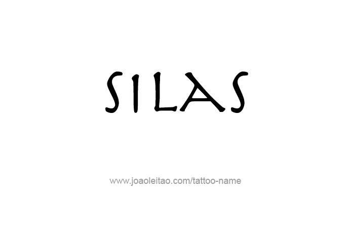 Tattoo Design Prophet Name Silas