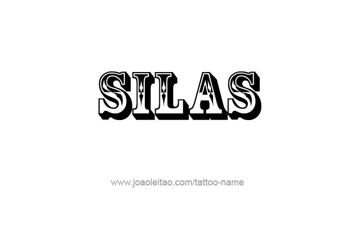 Tattoo Design Prophet Name Silas