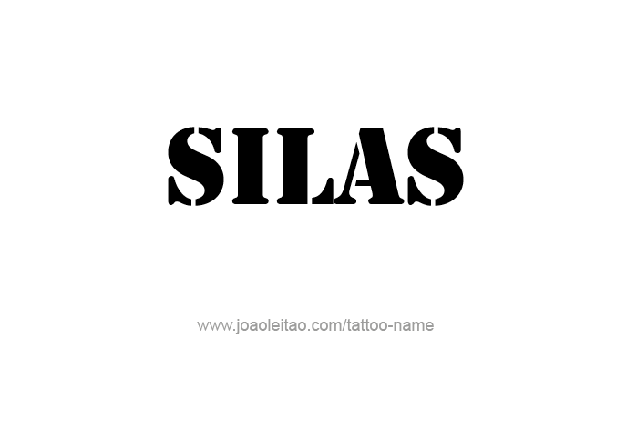 Tattoo Design Prophet Name Silas