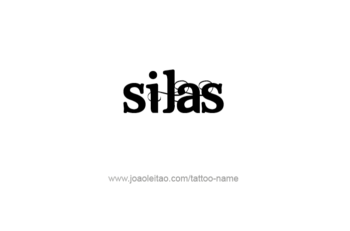 Tattoo Design Prophet Name Silas