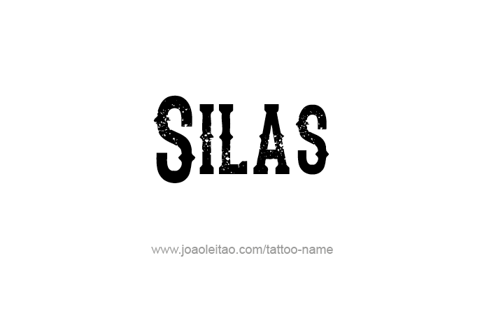 Tattoo Design Prophet Name Silas