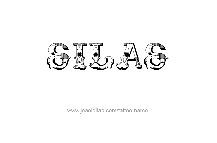 Tattoo Design Prophet Name Silas