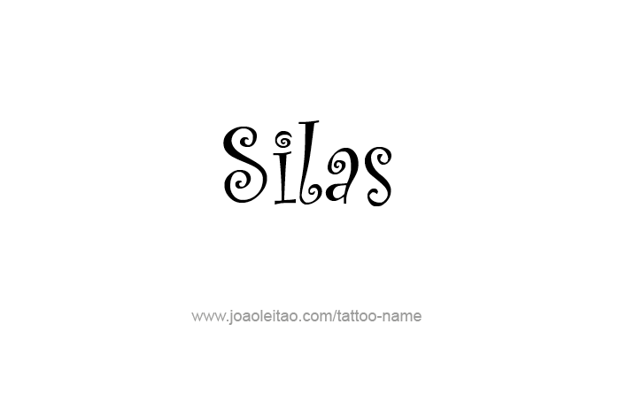 Tattoo Design Prophet Name Silas