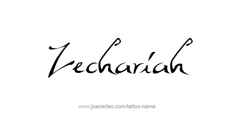 Tattoo Design Prophet Name Zechariah