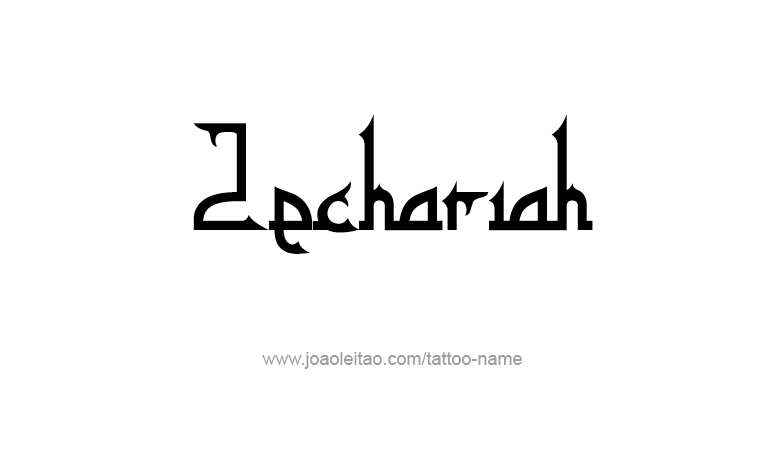 Tattoo Design Prophet Name Zechariah