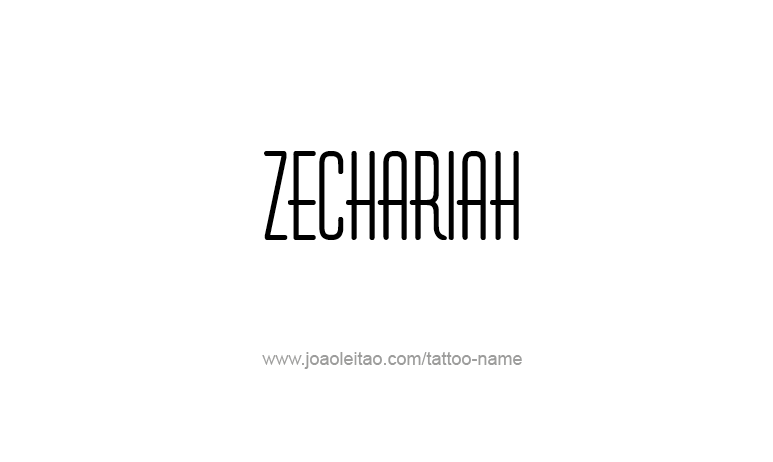 Tattoo Design Prophet Name Zechariah