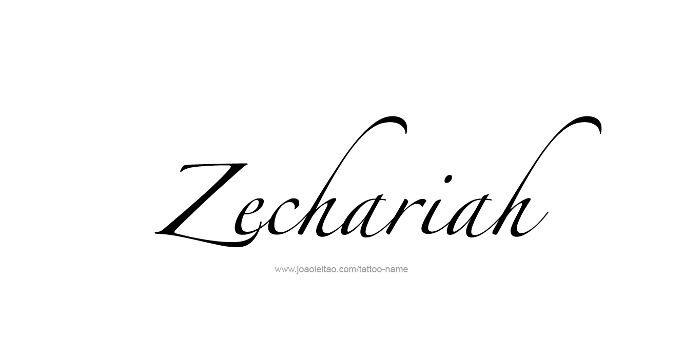 Tattoo Design Prophet Name Zechariah