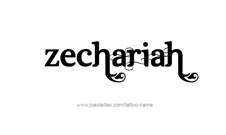 Tattoo Design Prophet Name Zechariah