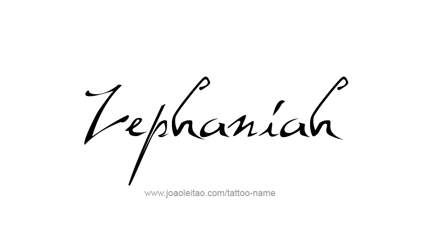 Tattoo Design Prophet Name Zephaniah