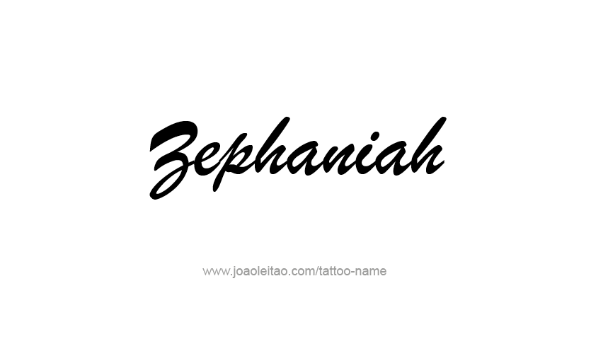 Tattoo Design Prophet Name Zephaniah
