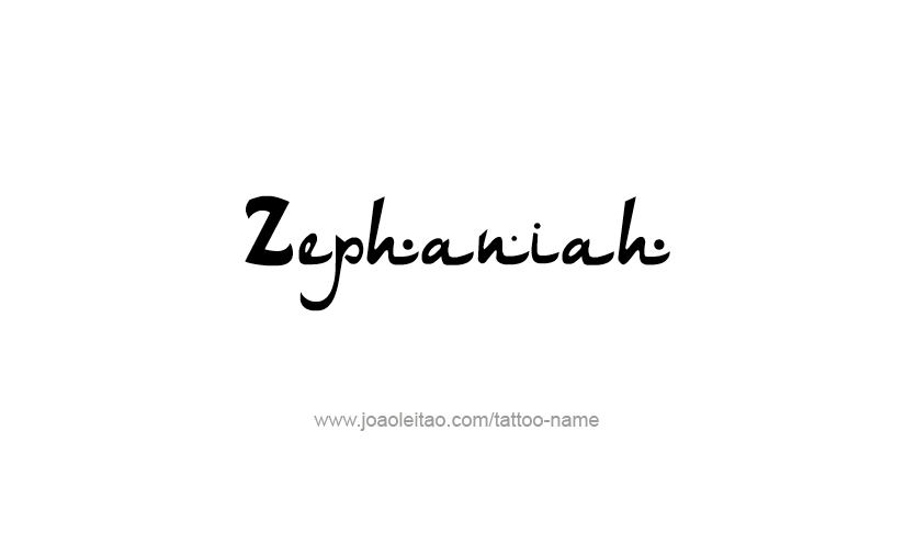 Tattoo Design Prophet Name Zephaniah