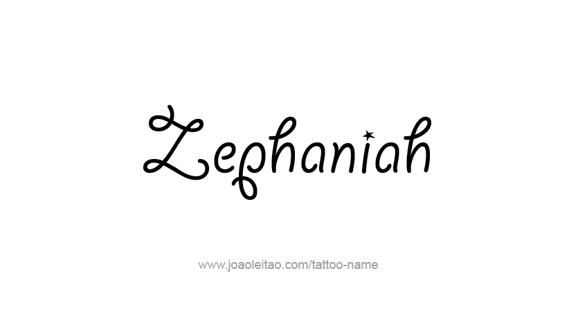 Tattoo Design Prophet Name Zephaniah