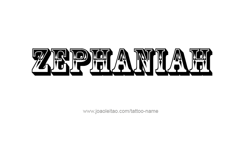 Tattoo Design Prophet Name Zephaniah